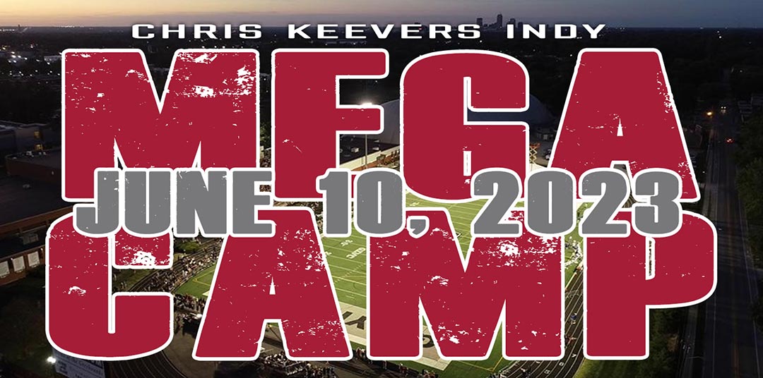 Chris Keevers Indy Mega Camp
